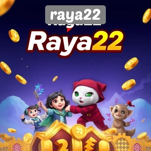 Raya22 Platform Game Terbaru dengan Beragam Pilihan